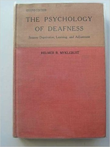 The Psychology of Deafness