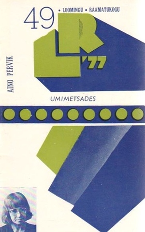 Ta esimene luulekogu "Umimetsades"