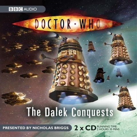 The Dalek Conquests