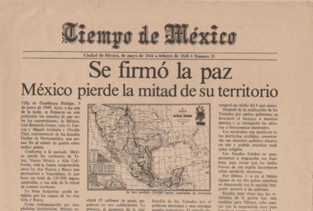 Firma del Tratado de Guadalupe-Hidalgo con lo cual la frontera de México queda marcada por los cauces de los ríos Gila y Bravo.