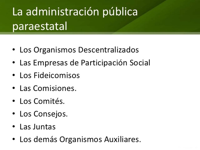 Integración de las entidades paraestatales.