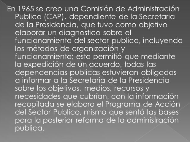 Creación de la Comisión de Administración Pública (CAP)
