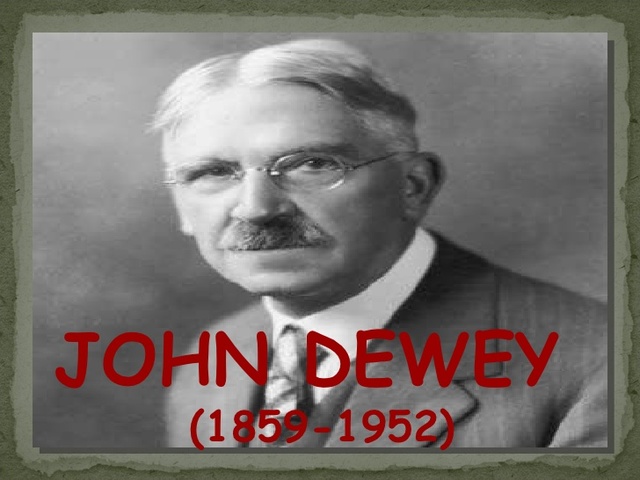 John Dewey