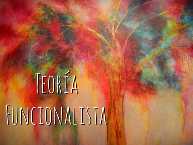 Teoría funcionalista
