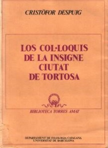 Los col·loquis de la insigne ciutat de Tortosa