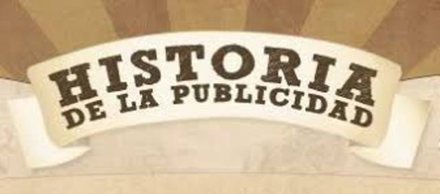 HISTORIA DE LA PUBLICIDAD