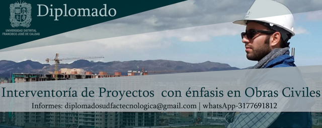 Diplomado en interventoría de obras civiles y certificado como auditor HSEQ