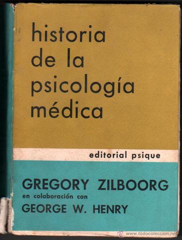 Zilboorg - "Historia de la Psicología Médica"