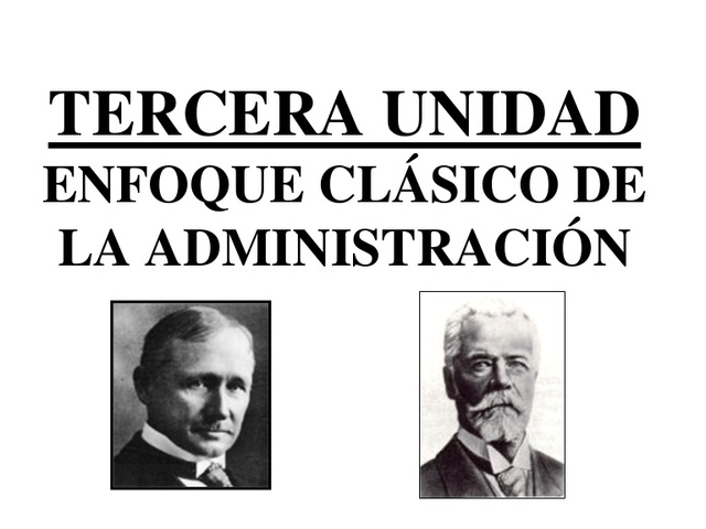 Teorica Clasica. Fundado por: Henry Fayol