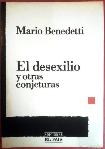 El desexilio y otras conjeturas