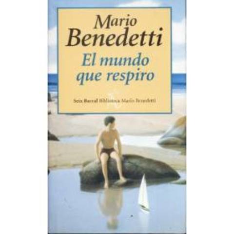 El mundo en que respiro