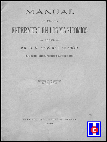Publicación del "Manual de Enfermería en los Manicomios"