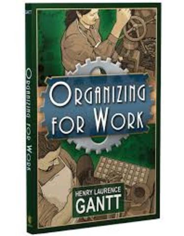 ORGANIZING FOR WORK