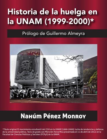 Huelgas en la UNAM por la imposición de Normas y cambios