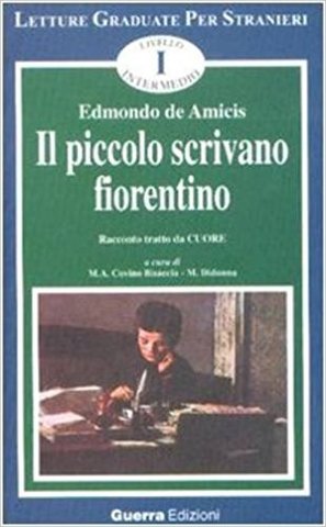 Il piccolo scrivano fiorentino di Edmondo De Amicis