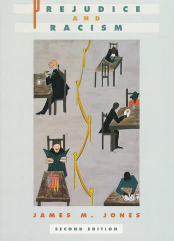 Publicación de "Prejudice and Racism", de James Jones