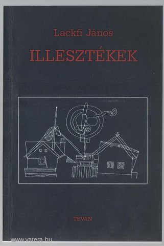 Megjelenik Illesztékek című kötete.