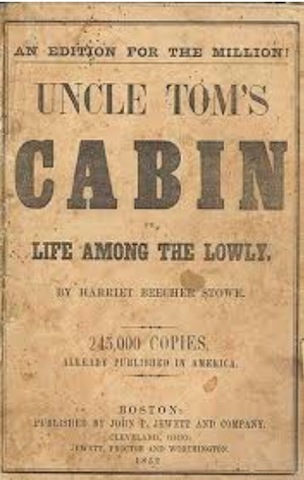 Uncle Tom's Cabin is published
