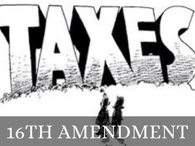 16th Amendment added to Constitution