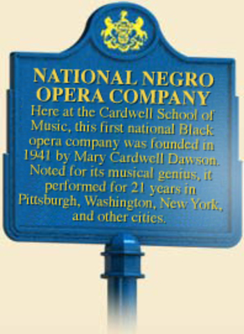 The National Negro Opera Company is established in Pittsburgh by Mary Lucinda Dawson.