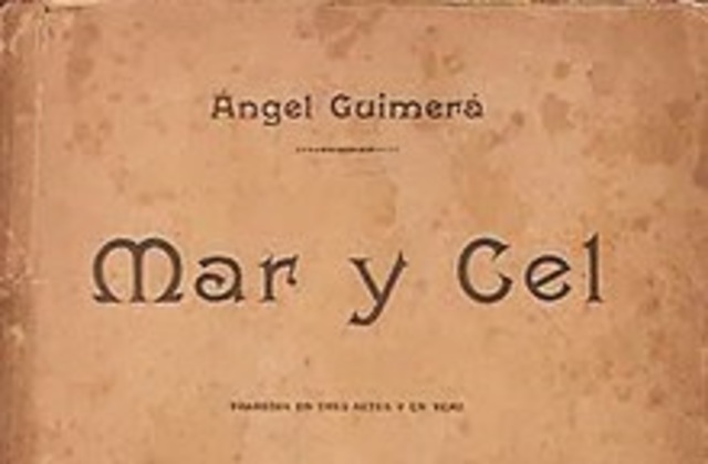 Mar i cel, Àngel Guimerà