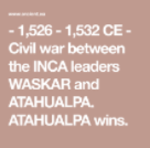 Civil War between the Inca and other leaders