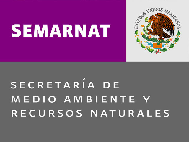 Se cambió la Ley de Medio Ambiente y Recursos Naturales (SEMARNAT)