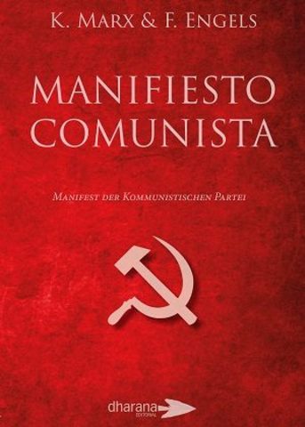 "El Manifiesto Comunista" - Marx y Engels
