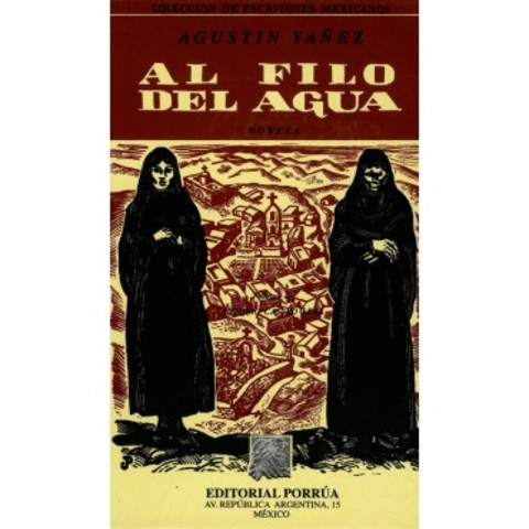 1947-AL FILO  DEL AGUA-AGUSTÍN YAÑEZ