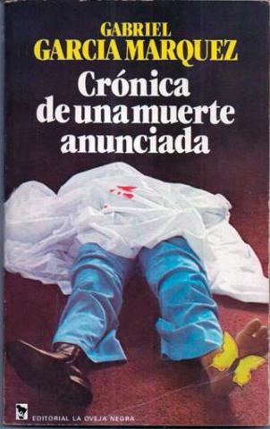 1981-CRÓNICA DE UNA MUERTE ANUNCIADA –GABRIEL GARCÍA MÁRQUEZ