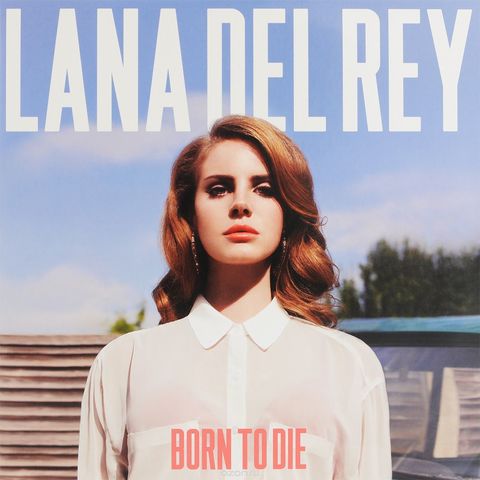 Born To Die