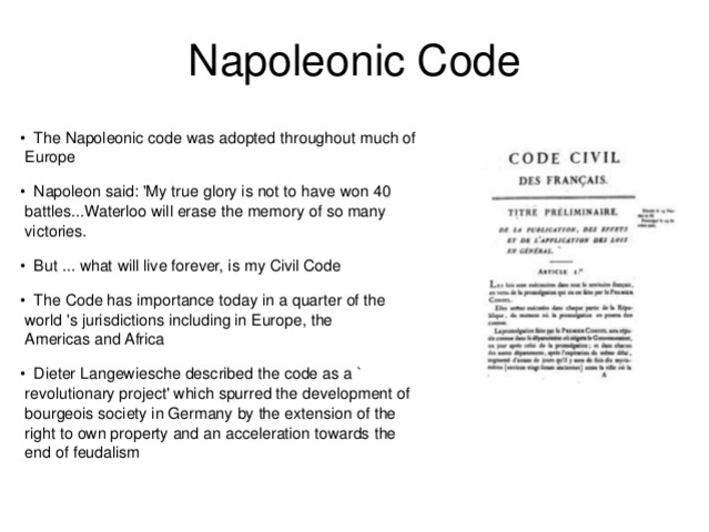Napoleonic Code was adopted