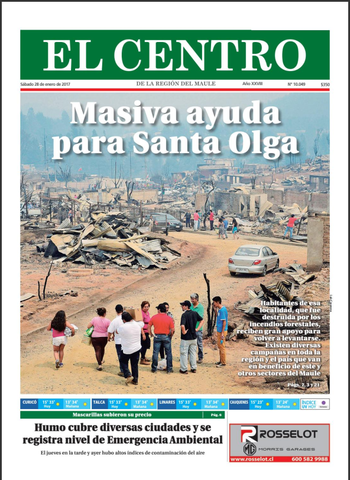 Santa Olga inició el doloroso proceso de reconstrucción