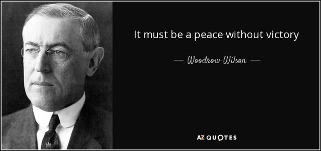 Wilson's "Peace without Victory speech"
