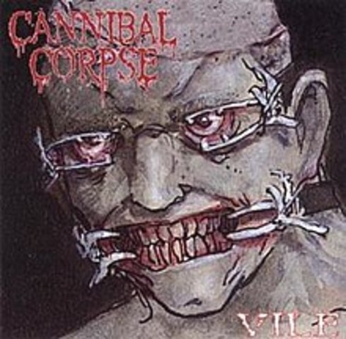 Vile- cannibal corpse