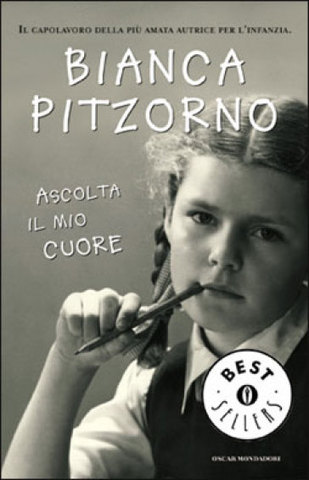 Ascolta il mio cuore di Bianca Pitzorno