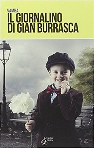 Il giornalino di Gian Burrasca di  Vamba  (Luigi Bertelli)