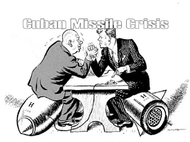 Cuban Missile Crisis