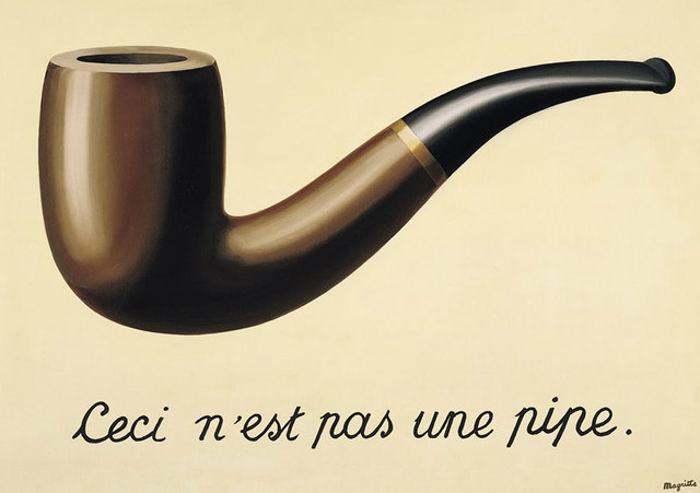 Magrite, "This is not a pipe"