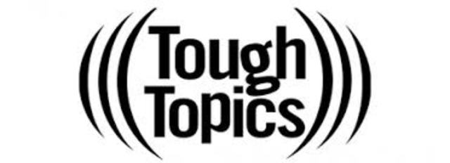 Handling Tough Topics