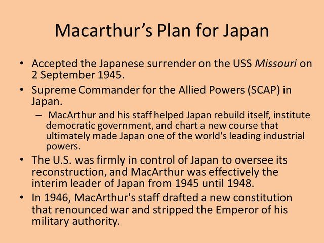 McArthur’s plan for Japan.