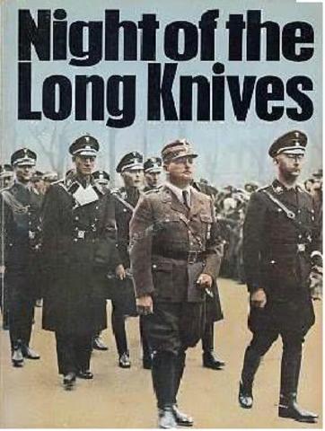 Night of the Long Knives.