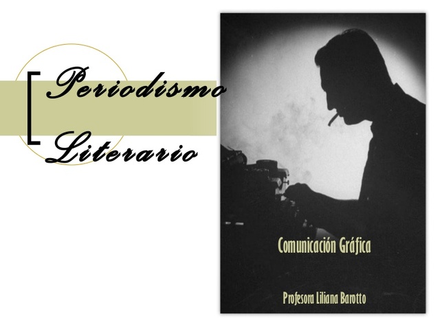 El periodismo y la literatura