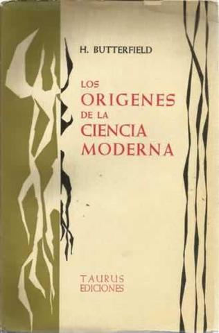 Los orígenes de la ciencia moderna, libro de Herbert Butterfield