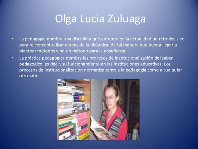 EL SABER PEDAGÓGICO. OLGA LUCIA ZULUAGA