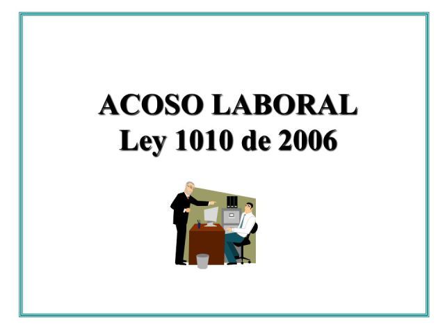 Ley 1010 de 2006