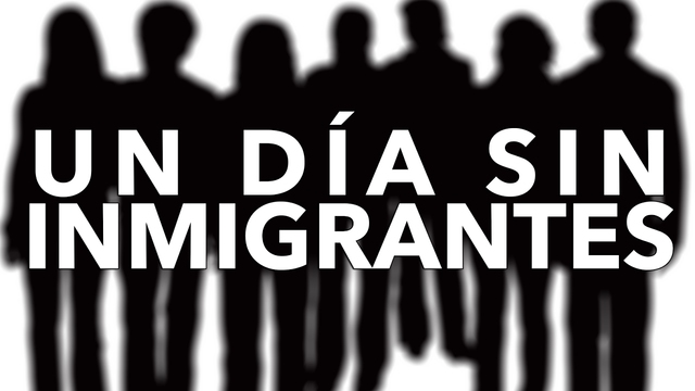 Un día sin migrantes
