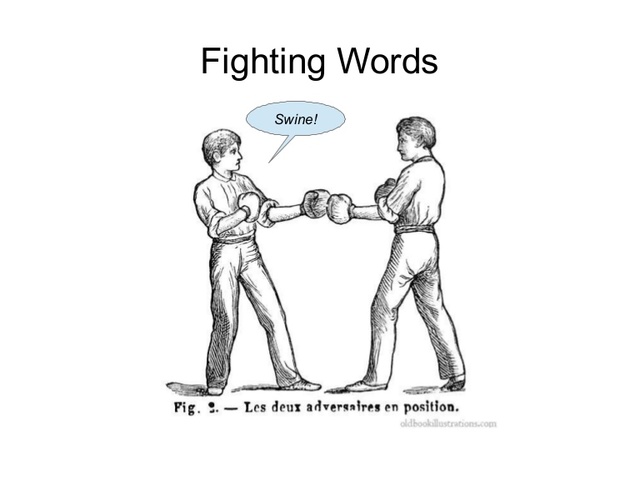 Chaplinsky vs. New Hampshire
