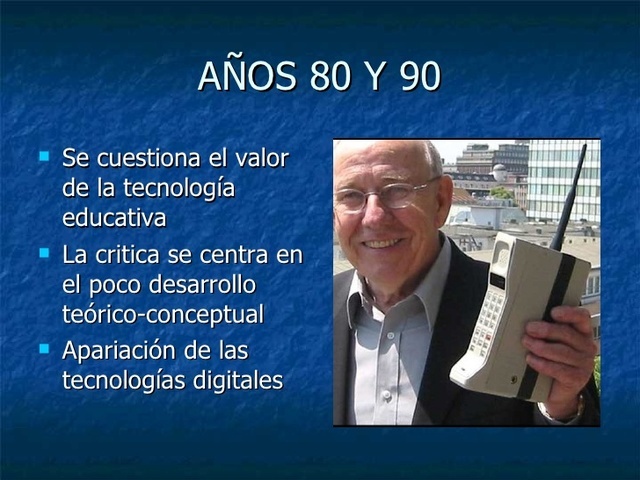 Tecnología Educativa 1980 -1990