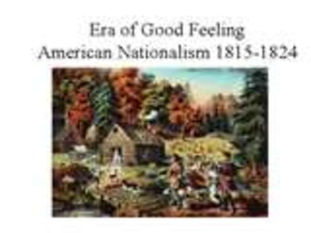 “Era of Good Feelings” began